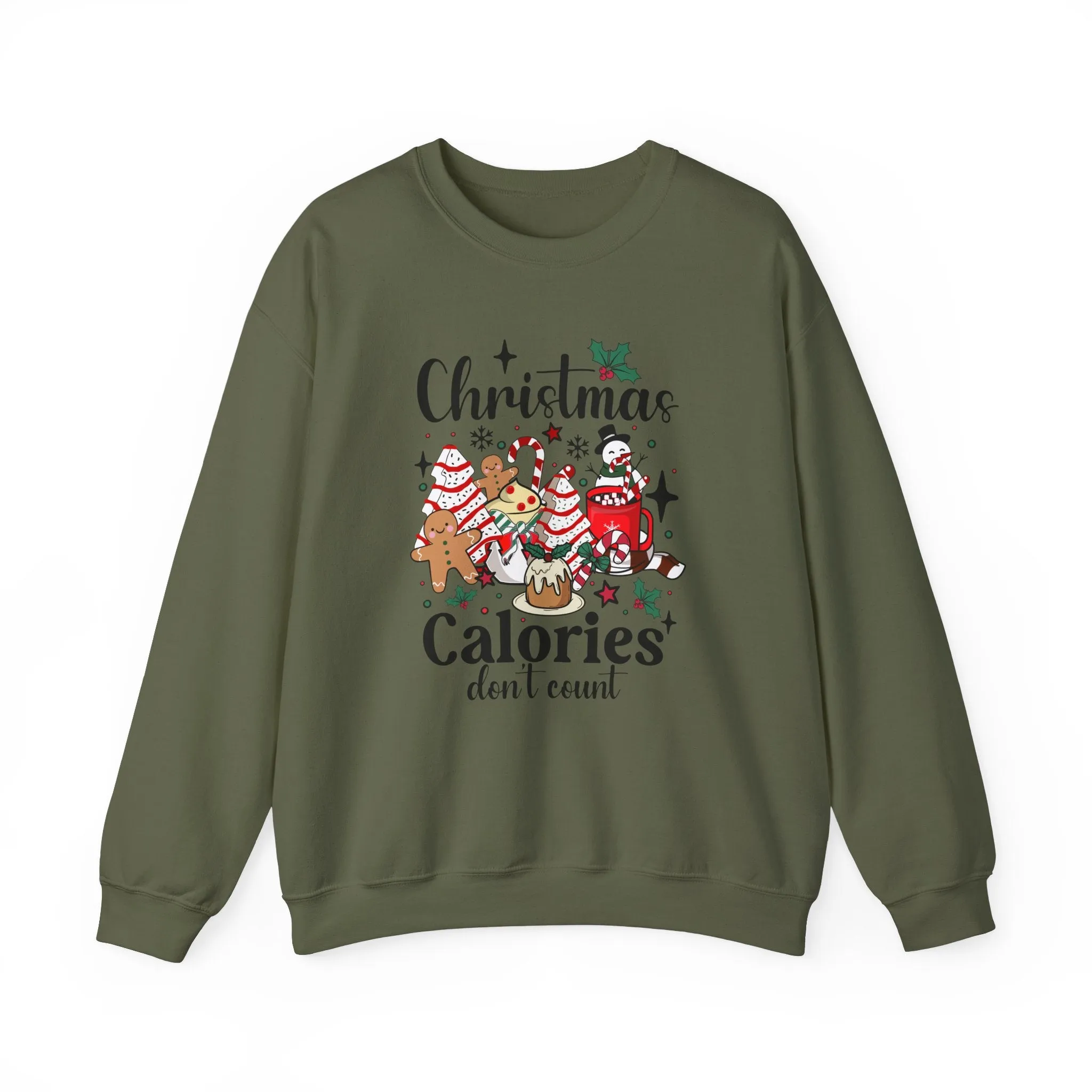 Christmas Calories Don't Count Sweatshirt